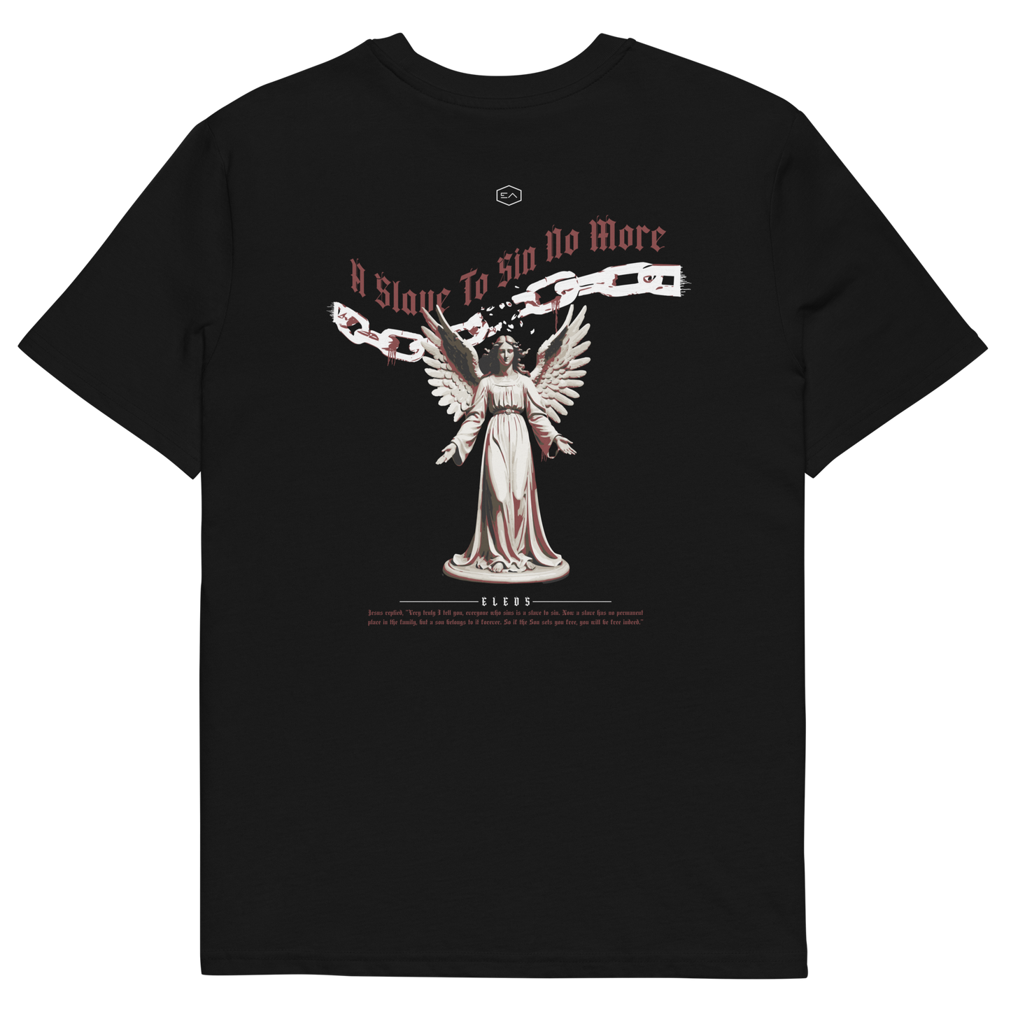 "A Slave To Sin No More" Tee